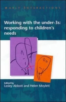 Image of Working with the under-3s by Lesley Abbott Book
