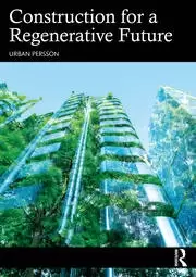 Image of Construction for a Regenerative Future