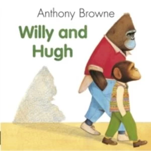 Image of Willy And Hugh by Anthony Browne (Paperback, 1992)