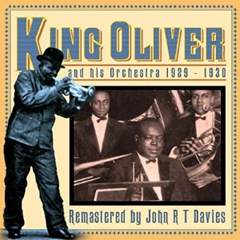 image of King Oliver - King Oliver and His Orchestra 1929-1930 CD