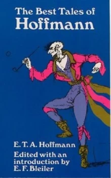 Image of The Best Tales of Hoffmann by E. T. A. Hoffmann Book
