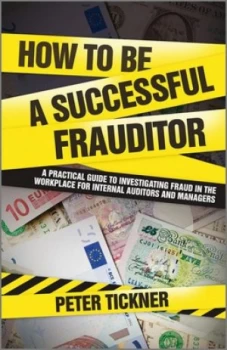 Image of How to be a successful frauditor by Peter Tickner