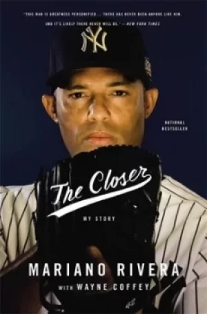 Image of The closer by Mariano Rivera