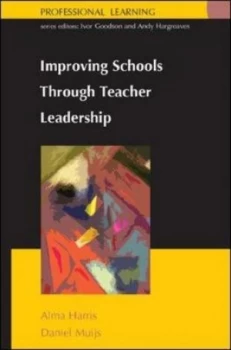 Image of Improving Schools through Teacher Leadership by Alma Harris Paperback