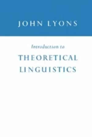 Image of Introduction to Theoretical Linguistics by John Lyons