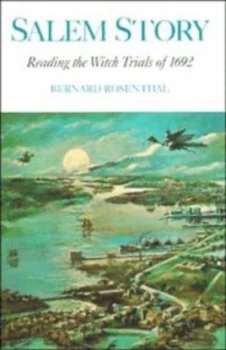 Image of Salem Story by Bernard Rosenthal Paperback