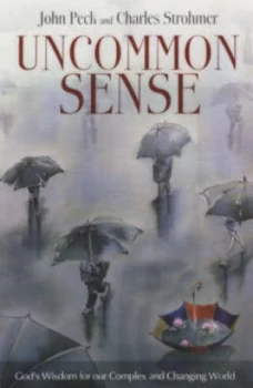 Image of Uncommon Sense by John Peck and Charles Strohmer Book