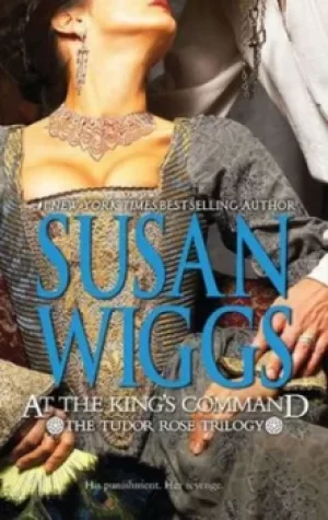 Image of At the kings command by Susan Wiggs