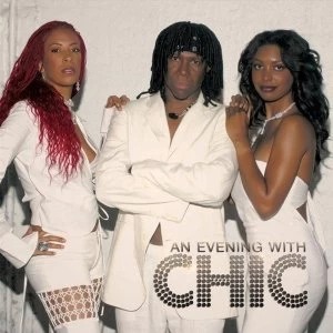 Image of Chic - An Evening With Chic Vinyl