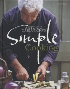Image of Antonio Carluccios Simple Cooking Hardback