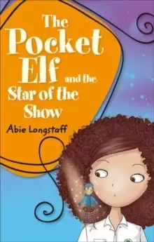 Image of Reading Planet KS2 - The Pocket Elf and the Star of the Show - Level 3: Venus/Brown band