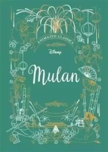 Image of Mulan (Disney Animated Classics) : A deluxe gift book of the classic film - collect them all!