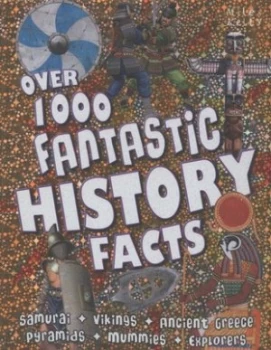 Image of Over 1000 Fantastic History Facts by Carly Blake Paperback