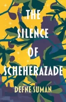 Image of The Silence of Scheherazade