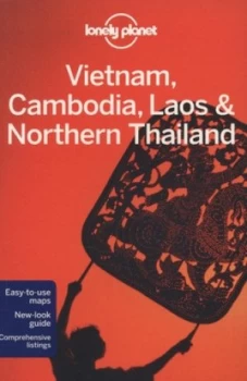 Image of Vietnam Cambodia Laos and Northern Thailand by Lonely Planet Paperback