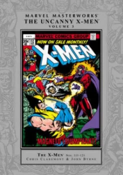 Image of The Uncanny Xmen. Volume 3 by Chris Claremont Paperback