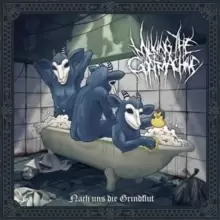 Image of Nach Uns Die Grindflut