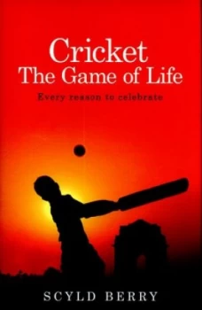 Image of Cricket by Scyld Berry Hardback