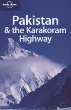 Image of Pakistan and the Karakoram Highway by Sarina Singh Paperback
