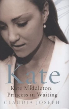 Image of Kate by Claudia Joseph Hardback