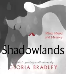 Image of Shadowlands - Mind, Mood and Memory
