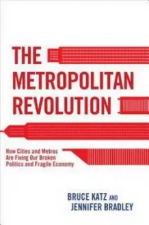 Image of The Metropolitan Revolution by Bruce Katz
