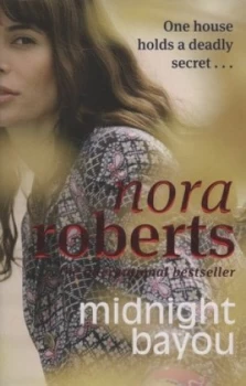 Image of Midnight Bayou by Nora Roberts Paperback