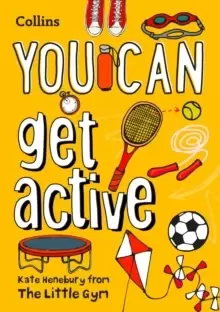 Image of YOU CAN get active : Be Amazing with This Inspiring Guide