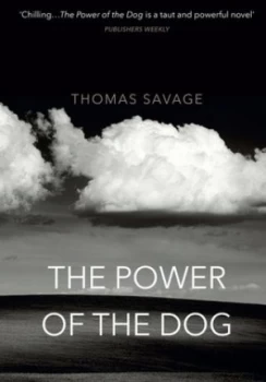 Image of The Power of the Dog by Thomas Savage Paperback