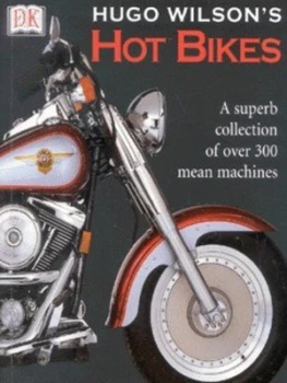 Image of Hugo Wilsons Hot Bikes by Hugo Wilson Paperback