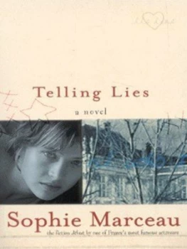 Image of Telling Lies by Sophie Marceau Paperback