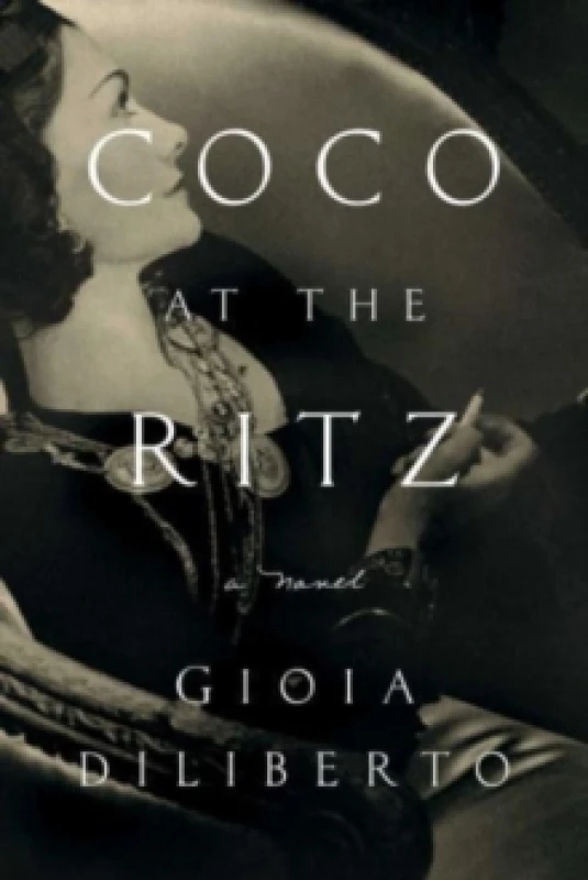 Image of Coco at the Ritz : A Novel Paperback / softback