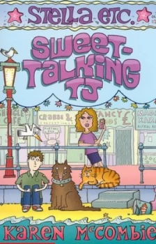 Image of Sweet-Talking Tj by Karen Mccombie Paperback