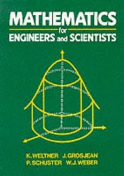 Image of Mathematics for Engineers and Scientists by K Weltner Paperback