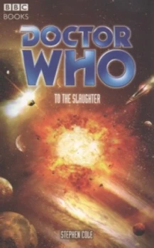 Image of To the Slaughter by Stephen Cole Paperback