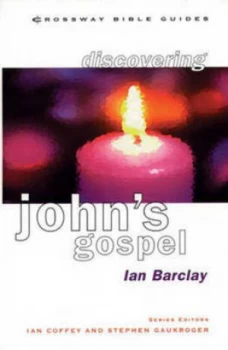 Image of Discovering Johns Gospel by Ian Barclay Book