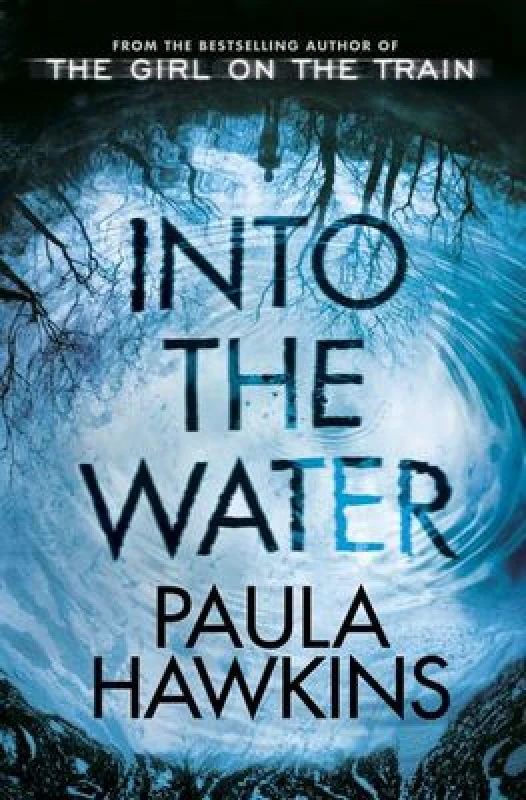 Image of Into the Water by Paula Hawkins Hardback