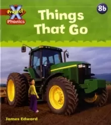 Image of Project X Phonics: Red 8b Things That Go