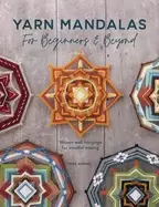 Image of yarn mandalas for beginners and beyond woven wall hangings for mindful maki