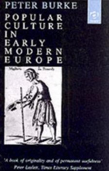 Image of Popular Culture in Early Modern Europe by Peter Burke Paperback