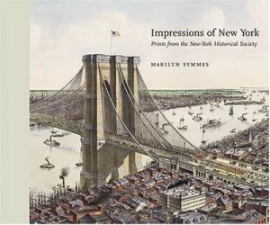 Image of Impressions of New York by Marilyn Symmes Hardback
