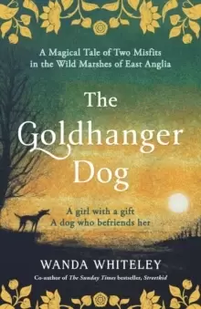 Image of The Goldhanger Dog : Magical Tudor Tale of Two Misfits