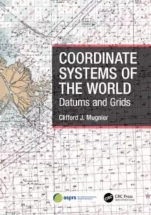 Image of Coordinate Systems of the World : Datums and Grids
