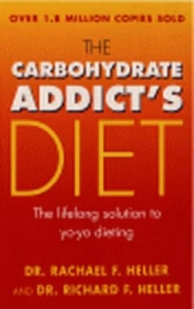Image of The Carbohydrate Addicts Diet by Rachael Heller Paperback