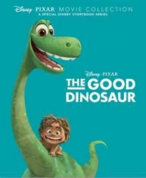 Image of Disney Pixar Movie Collection the Good Dinosaur by Parragon Books Ltd Hardback