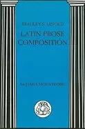 Image of bradleys arnold latin prose composition