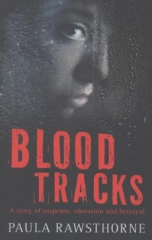 Image of Blood Tracks by Paula Rawsthorne Paperback