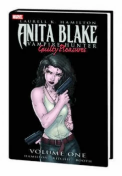 Image of Anita Blake Vampire Hunter. Vol. 1 Guilty Pleasures by Brett Booth Hardback
