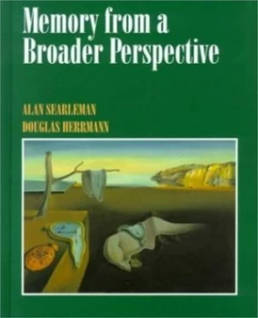 Image of Memory from a Broader Perspective by Alan Searleman and Douglas J Herrmann Book