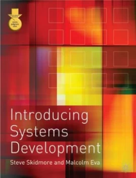 Image of Introducing Systems Development by Steve Skidmore and Malcolm Eva Paperback